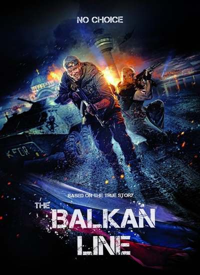  دانلود فیلم خط بالکان 2019 The Balkan Line 