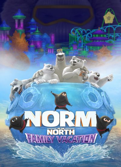 Norm of the North: Family Vacation 2020