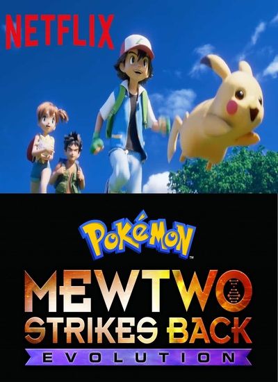 Pokémon: Mewtwo Strikes Back - Evolution 2020