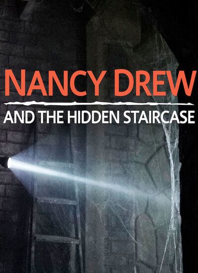 Nancy Drew and the Hidden Staircase 2019 