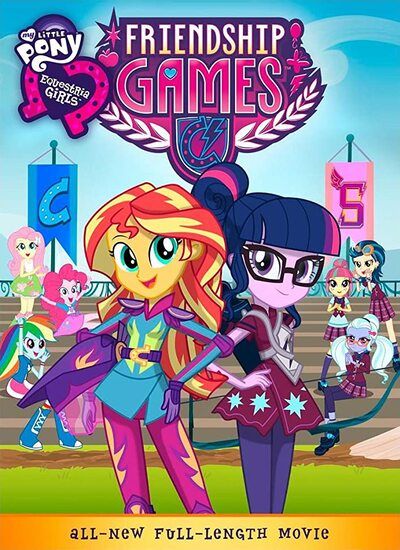 My Little Pony: Equestria Girls - Friendship Games 2015