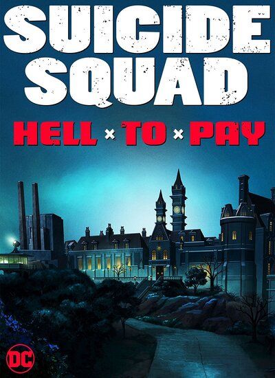 Suicide Squad: Hell to Pay 2018