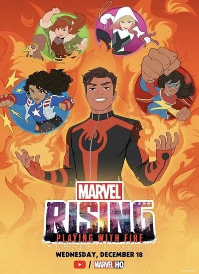 Marvel Rising: Playing with Fire 2019