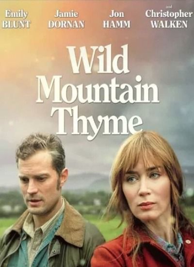 Wild Mountain Thyme 2020