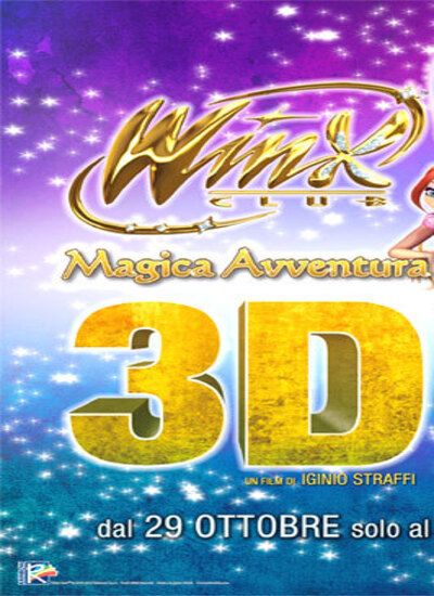 Winx Club 3D Magic Adventure 2010