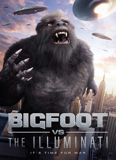 Bigfoot vs the Illuminati 2020