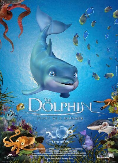The Dolphin: Story of a Dreamer 2009