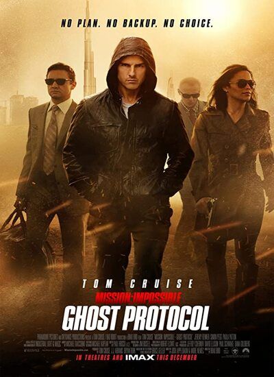 Mission: Impossible - Ghost Protocol 2011