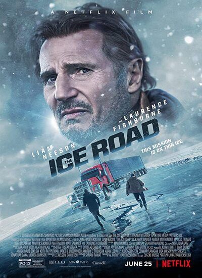  The Ice Road 2021