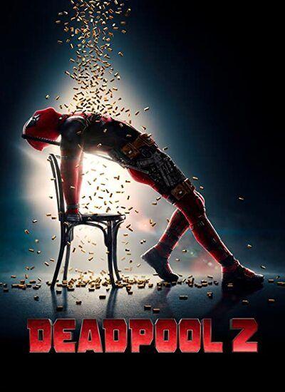 Deadpool 2 2018