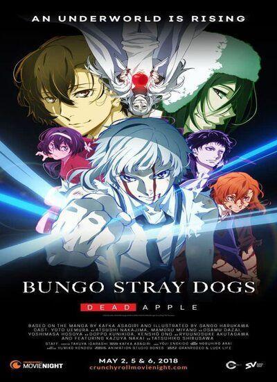 Bungo Stray Dogs: Dead Apple 2018 