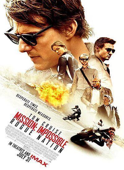 Mission: Impossible - Rogue Nation 2015 