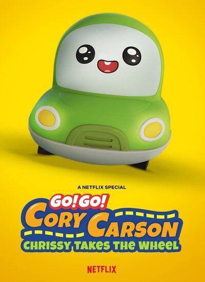 Go! Go! Cory Carson: Chrissy Takes the Wheel 2021