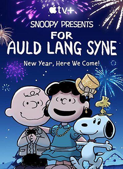 Snoopy Presents: For Auld Lang Syne 2021