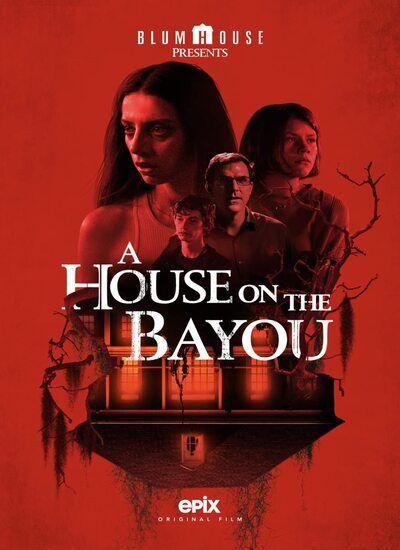  A House on the Bayou 2021