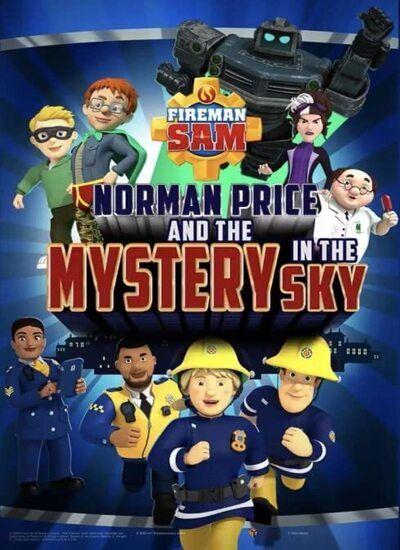 Fireman Sam : Norman Price and the Mystery in the Sky 2020