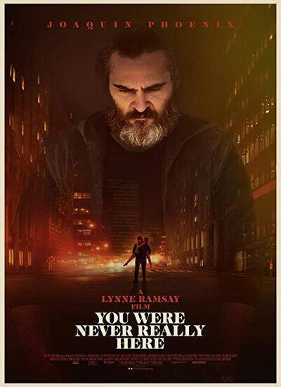 You Were Never Really Here 2017