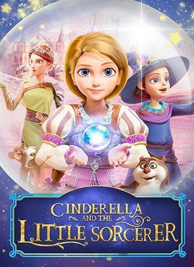 Cinderella and the Little Sorcerer 2022