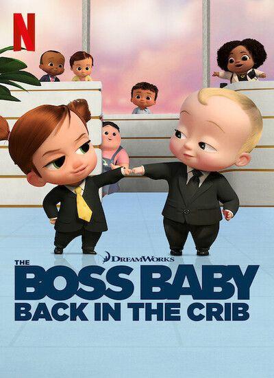 The Boss Baby: Back in the Crib 2022