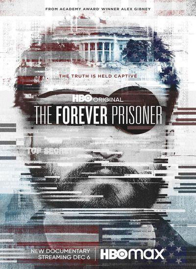 The Forever Prisoner 2021