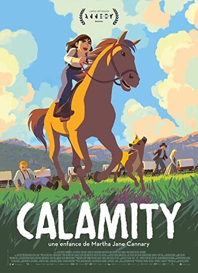 Calamity, a Childhood of Martha Jane Cannary 2020 
