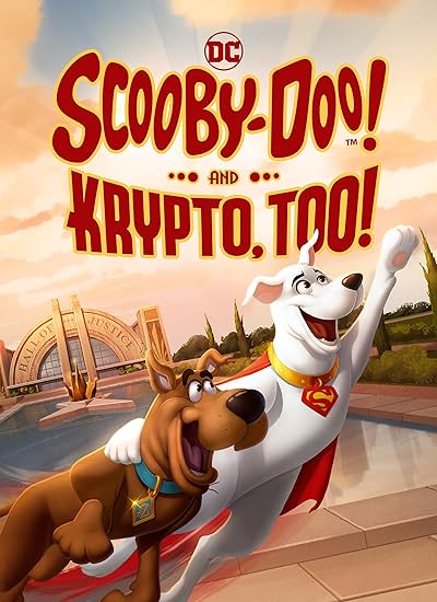 Scooby-Doo! and Krypto, Too!