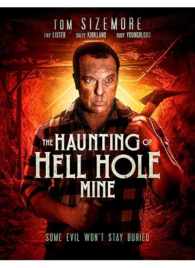 The Haunting of Hell Hole Mine