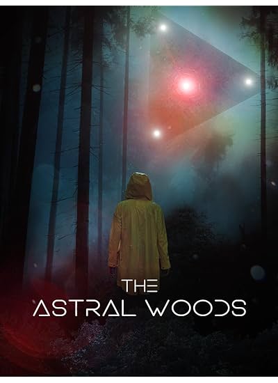 The Astral Woods