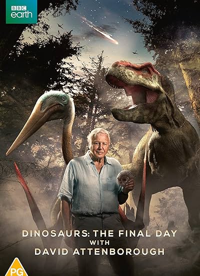 Dinosaurs - The Final Day with David Attenborough