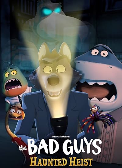 The Bad Guys: Haunted Heist