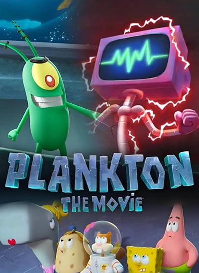 Plankton: The Movie