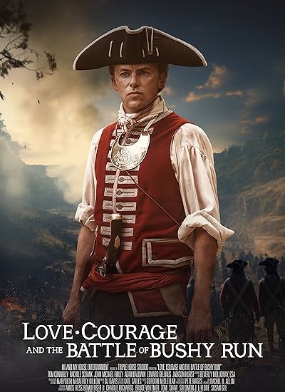 Love, Courage and the Battle of Bushy Run