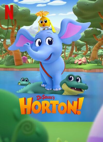 Dr. Seuss's Horton! Dr. Seuss's Horton!